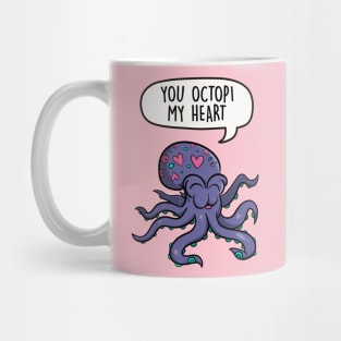 You octopi my heart Mug